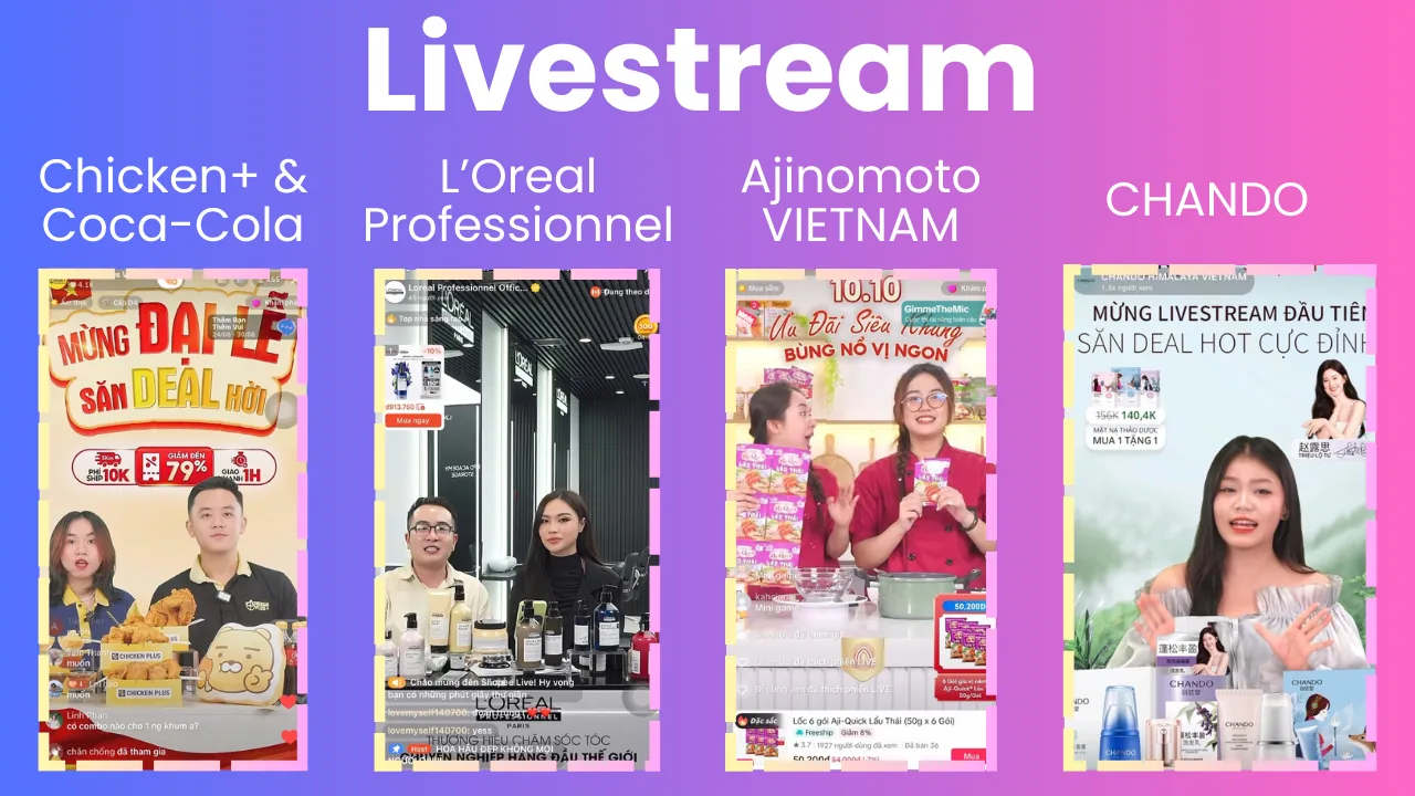 Livestream Chicken+, Coca-Cola, L'Oreal, Ajinomoto, CHANDO